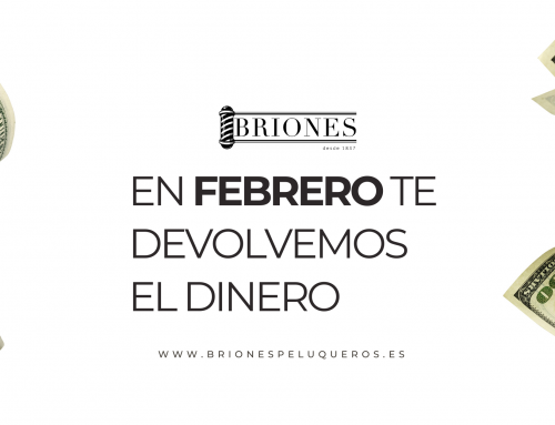 🌟 «En Febrero Te Devolvemos el Dinero» – Tu Oportunidad de Brillar con Briones Peluqueros 🌟
